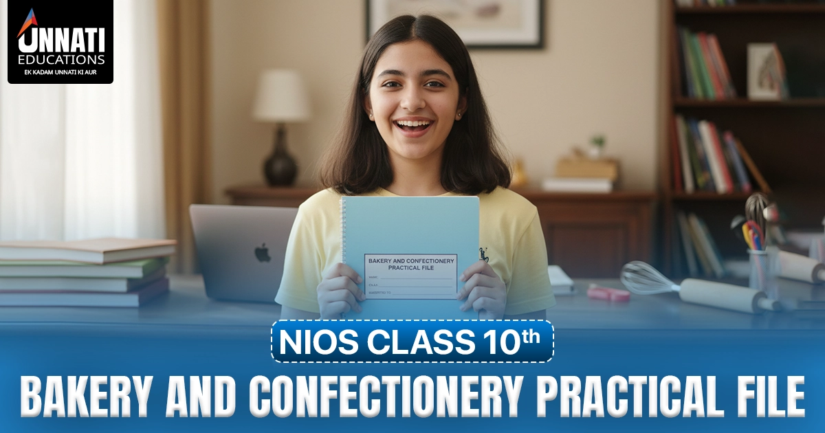 NIOS Class 10 Bakery and Confectionery Practical File